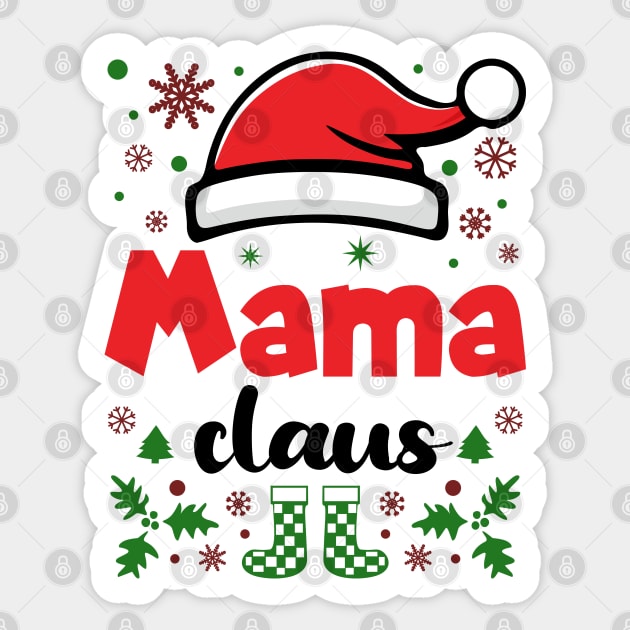 Mama Claus Christmas Mom Sticker by JaussZ